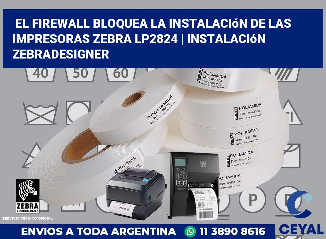 El firewall bloquea la instalación de las impresoras Zebra LP2824 | Instalación ZebraDesigner