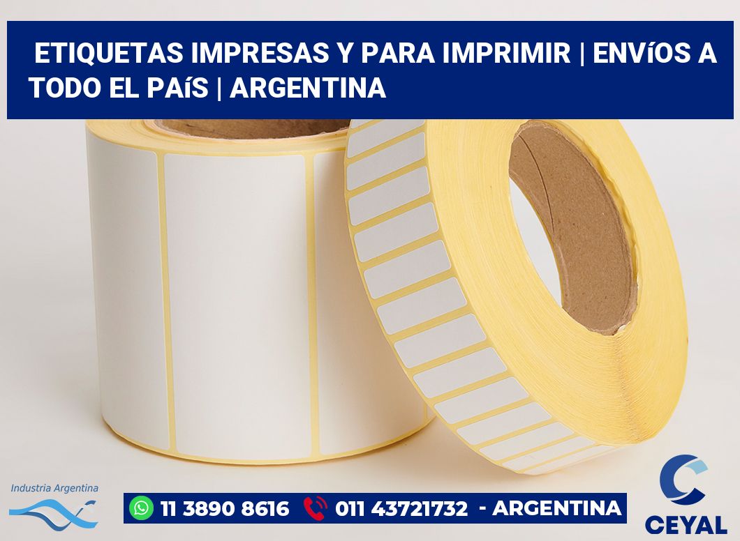 Etiquetas impresas y para imprimir | Envíos a todo el país | Argentina