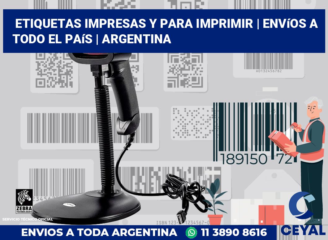 Etiquetas impresas y para imprimir | Envíos a todo el país | Argentina