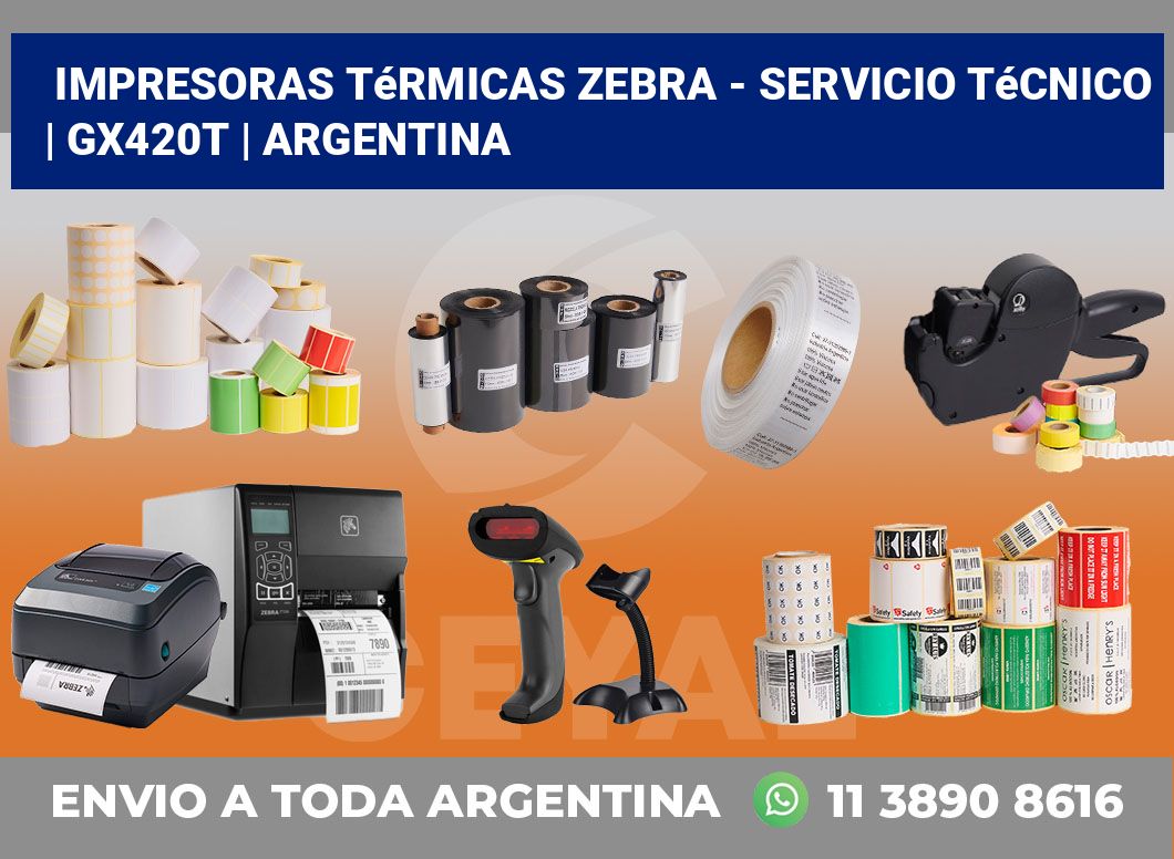 Impresoras térmicas Zebra – servicio técnico | GX420t | Argentina