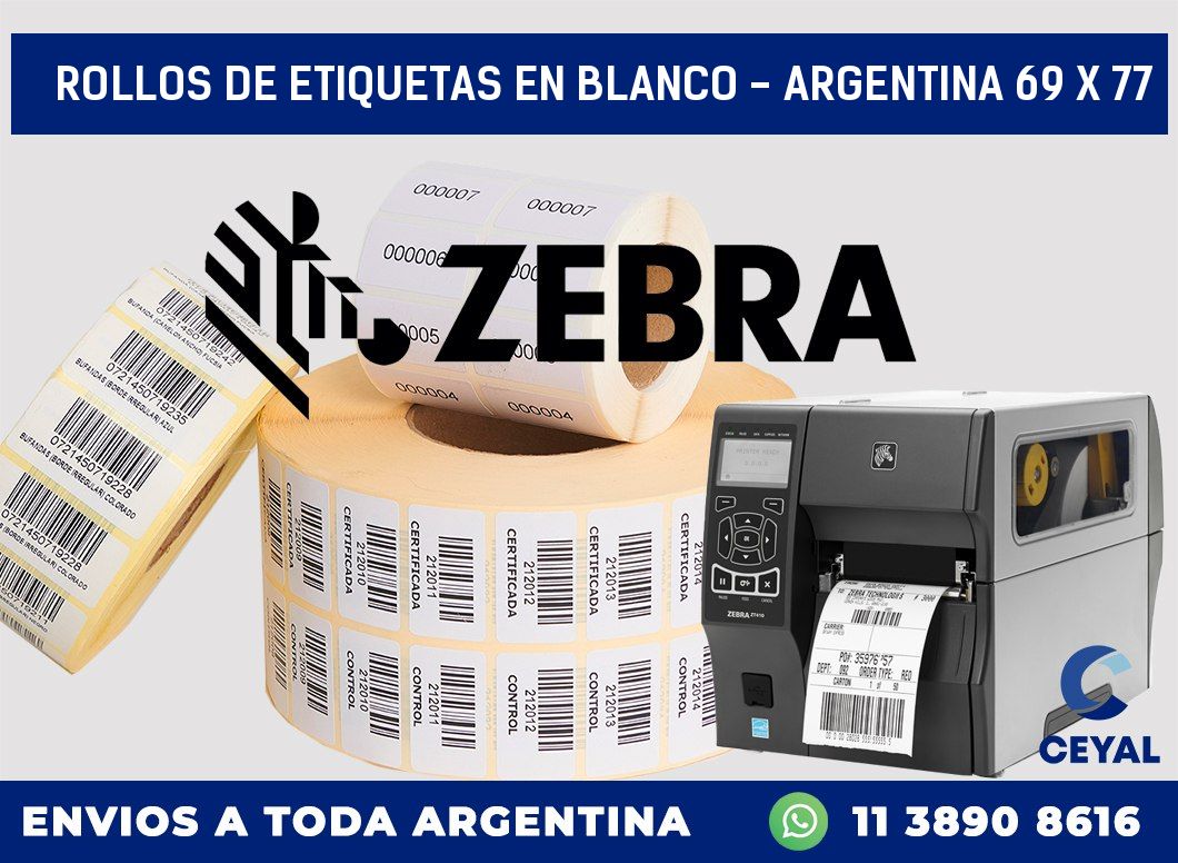 Rollos de etiquetas en blanco – Argentina 69 x 77