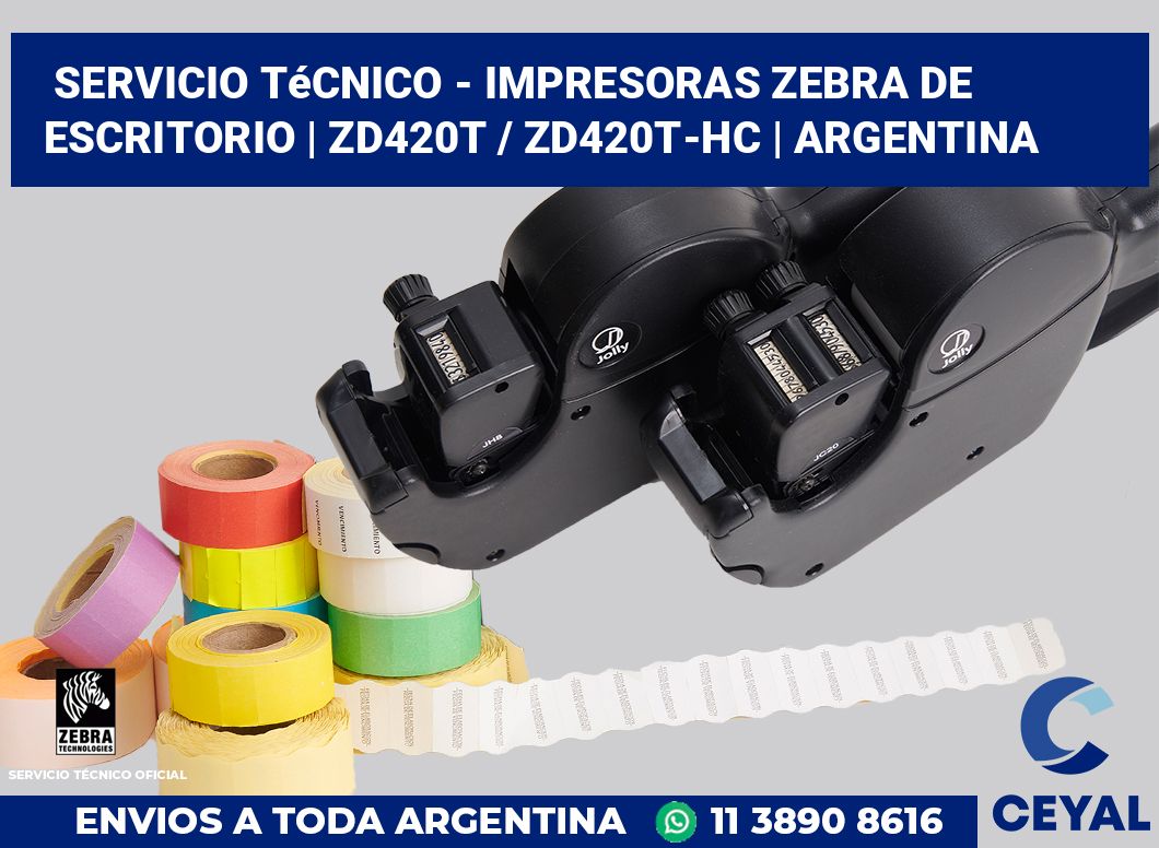 Servicio técnico - Impresoras Zebra de escritorio | ZD420t / ZD420t‑HC | Argentina