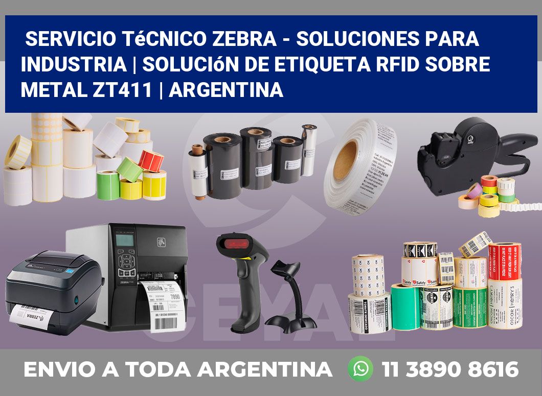 Servicio técnico Zebra – Soluciones para industria | Solución De Etiqueta RFID Sobre Metal ZT411 | Argentina