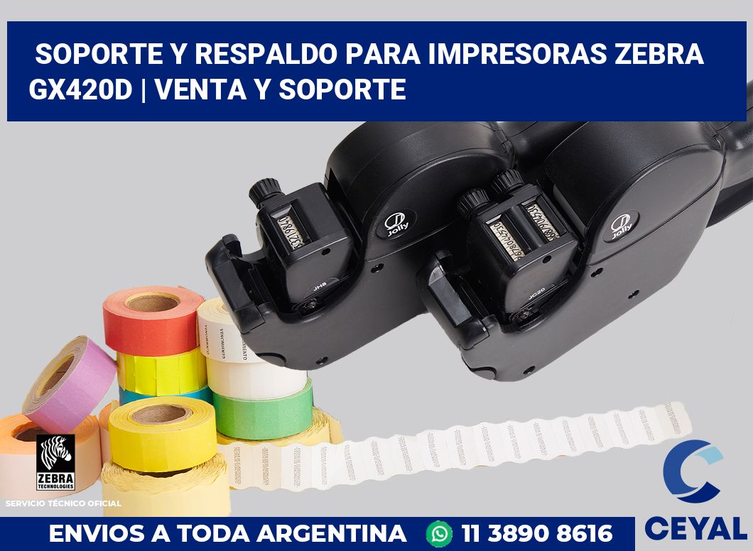 Soporte y respaldo para impresoras Zebra GX420d | Venta y soporte