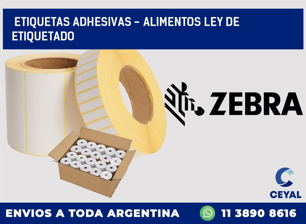 etiquetas adhesivas – alimentos ley de etiquetado