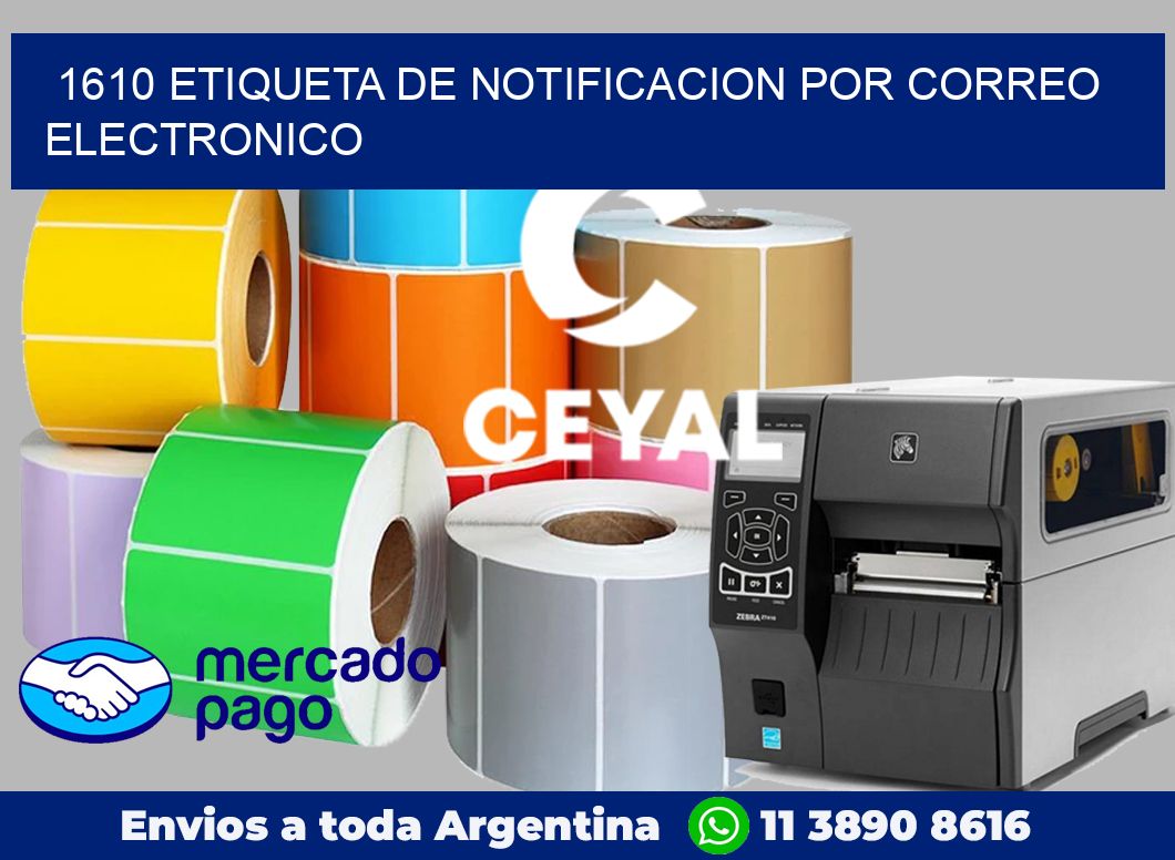 1610 Etiqueta de notificacion por correo electronico