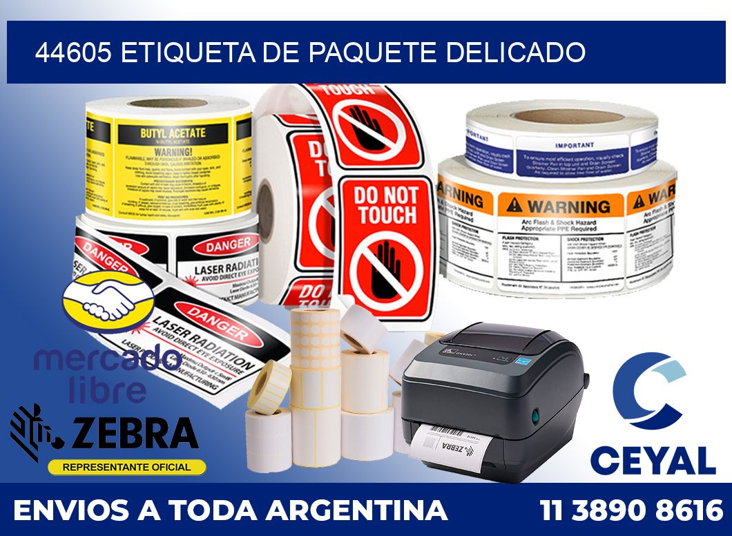 44605 Etiqueta de paquete delicado
