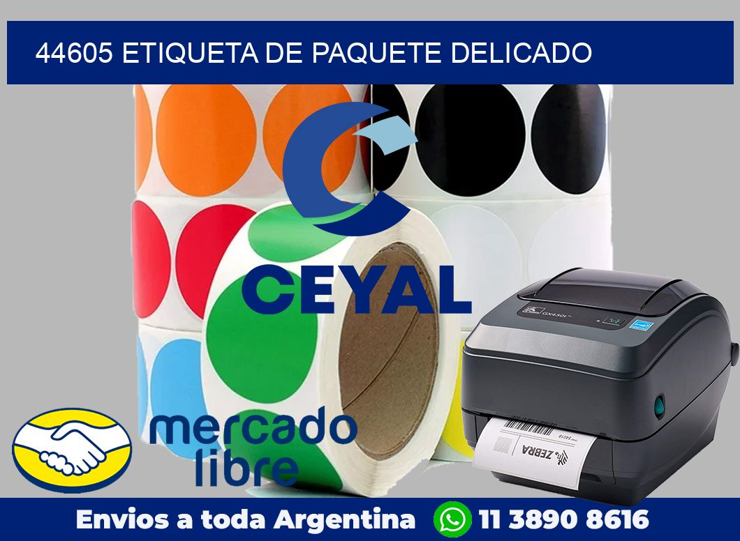 44605 Etiqueta de paquete delicado