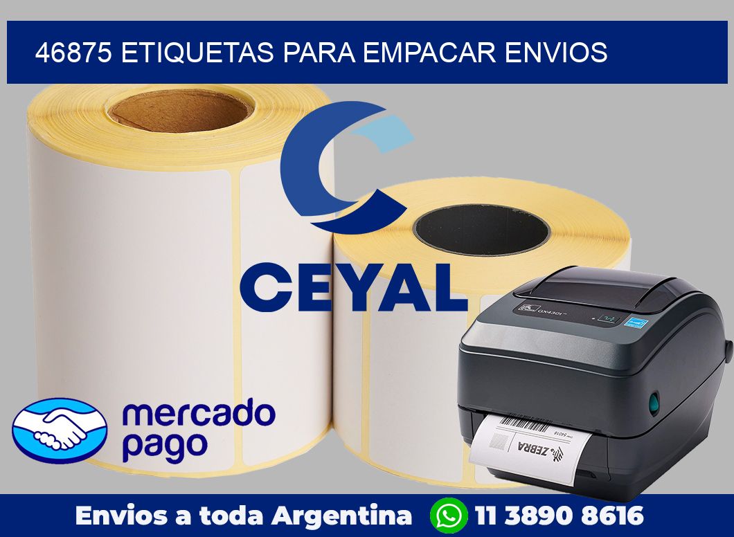 46875 Etiquetas para empacar envios
