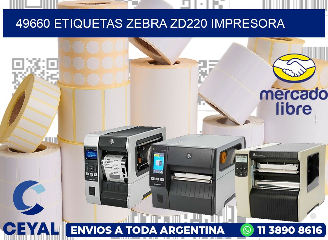 49660 etiquetas Zebra zd220 impresora