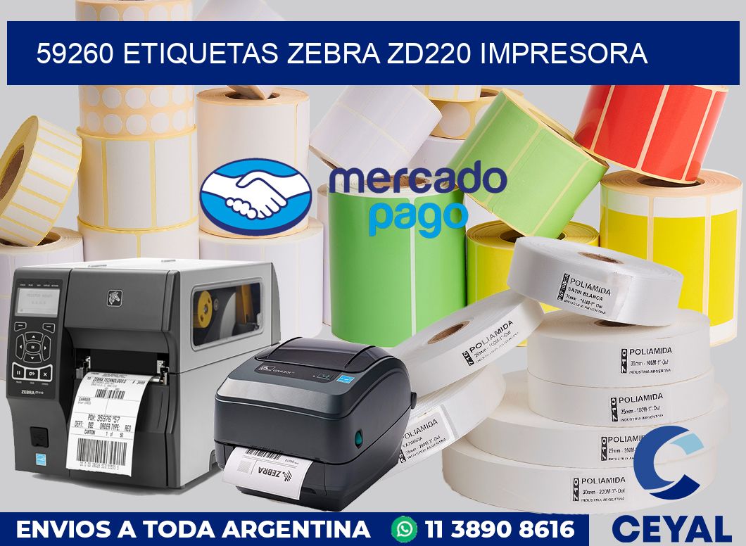 59260 etiquetas Zebra zd220 impresora