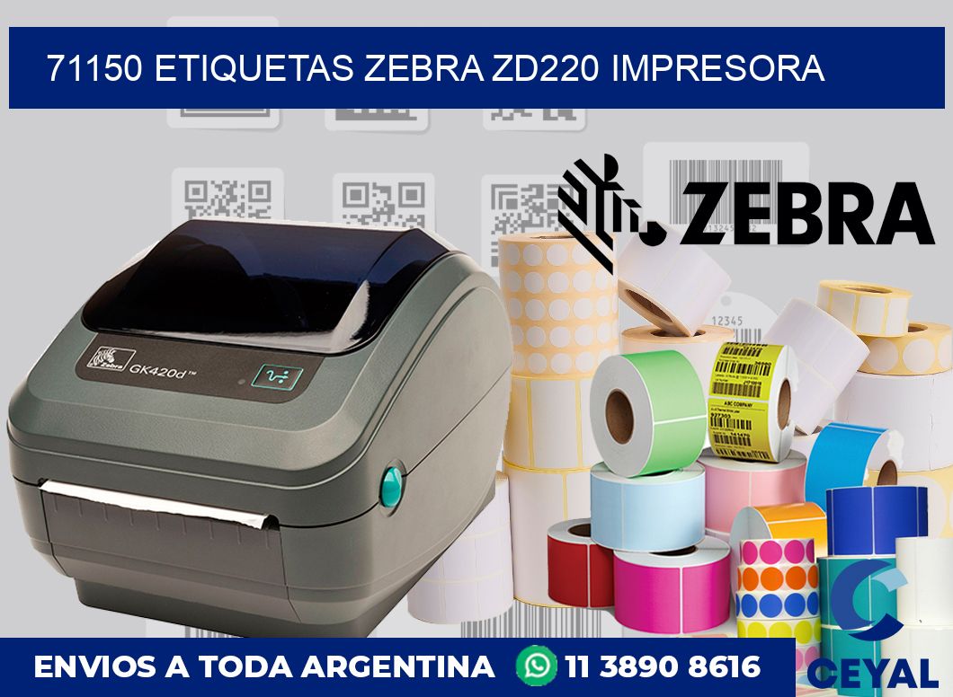 71150 etiquetas Zebra zd220 impresora
