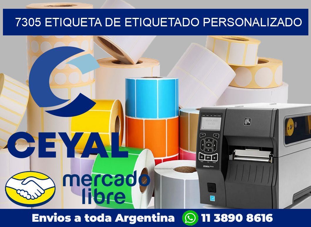 7305 Etiqueta de etiquetado personalizado
