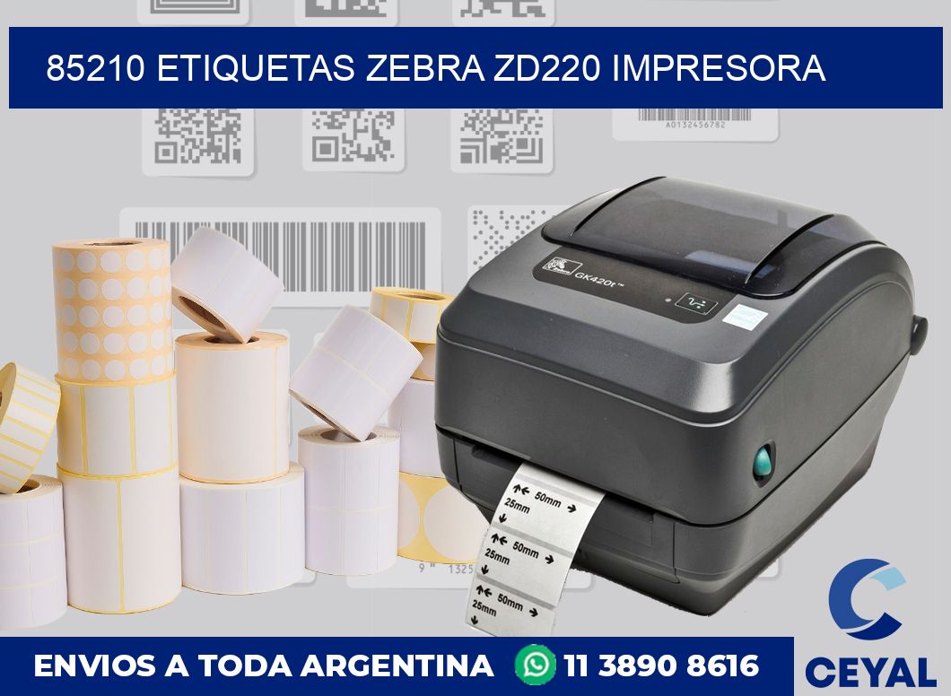 85210 etiquetas Zebra zd220 impresora