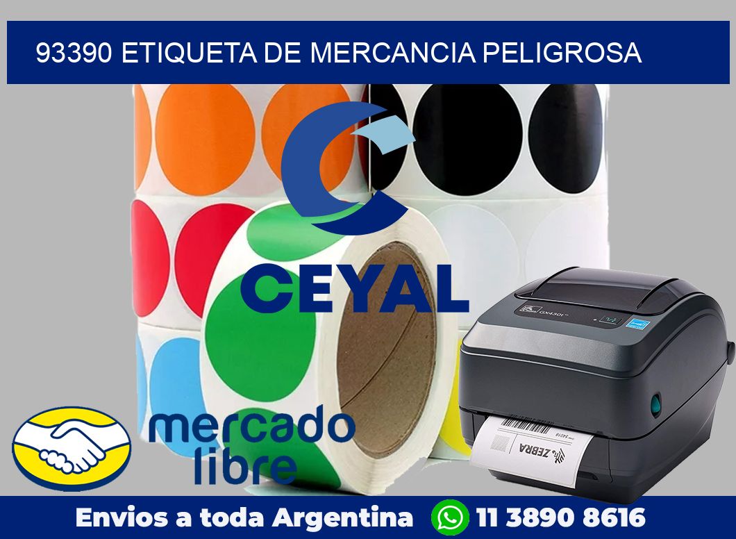 93390 Etiqueta de mercancia peligrosa
