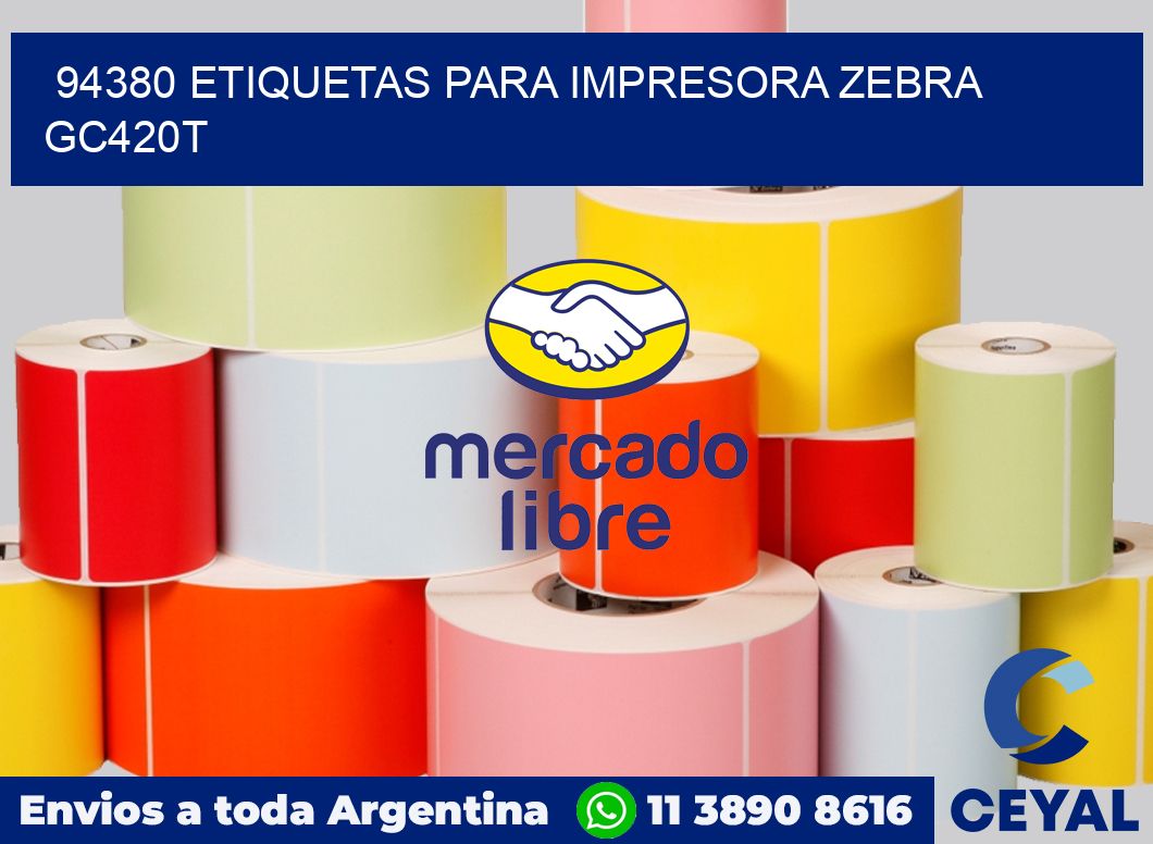 94380 etiquetas para impresora zebra GC420T