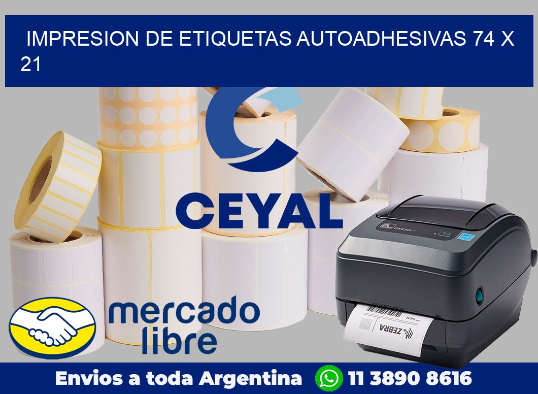 Impresion de etiquetas autoadhesivas 74 x 21