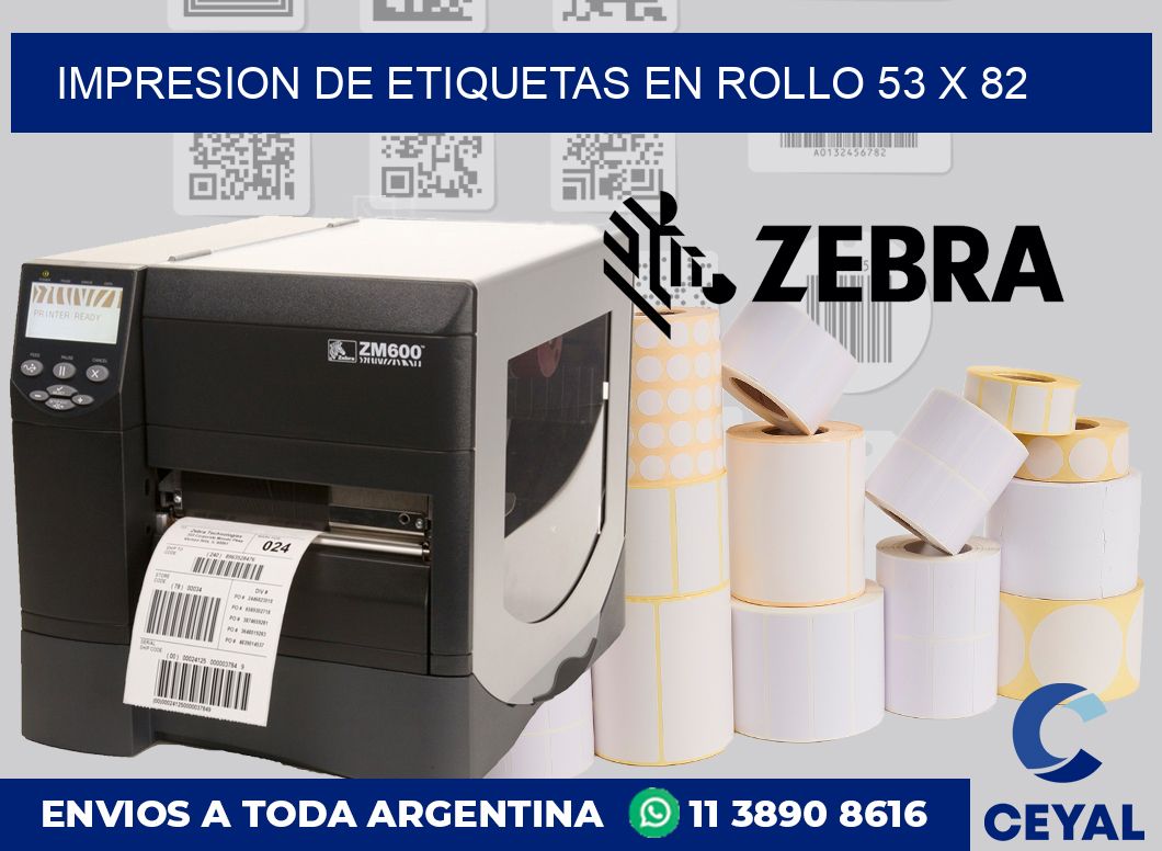Impresion de etiquetas en rollo 53 x 82