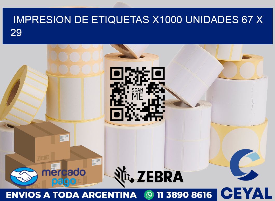 Impresion de etiquetas x1000 unidades 67 x 29