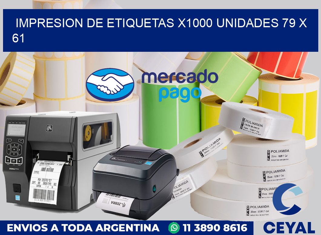 Impresion de etiquetas x1000 unidades 79 x 61