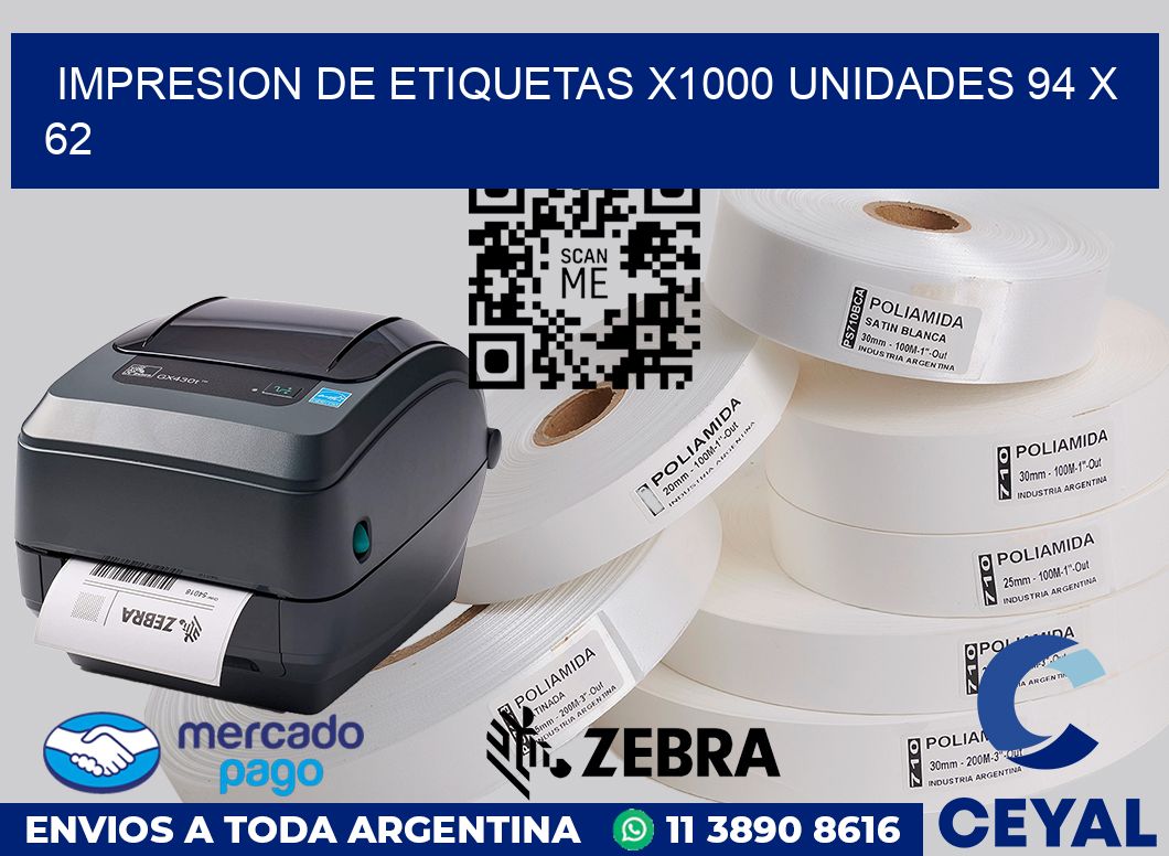 Impresion de etiquetas x1000 unidades 94 x 62