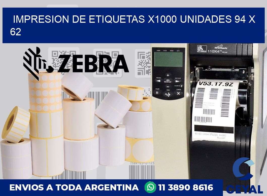 Impresion de etiquetas x1000 unidades 94 x 62