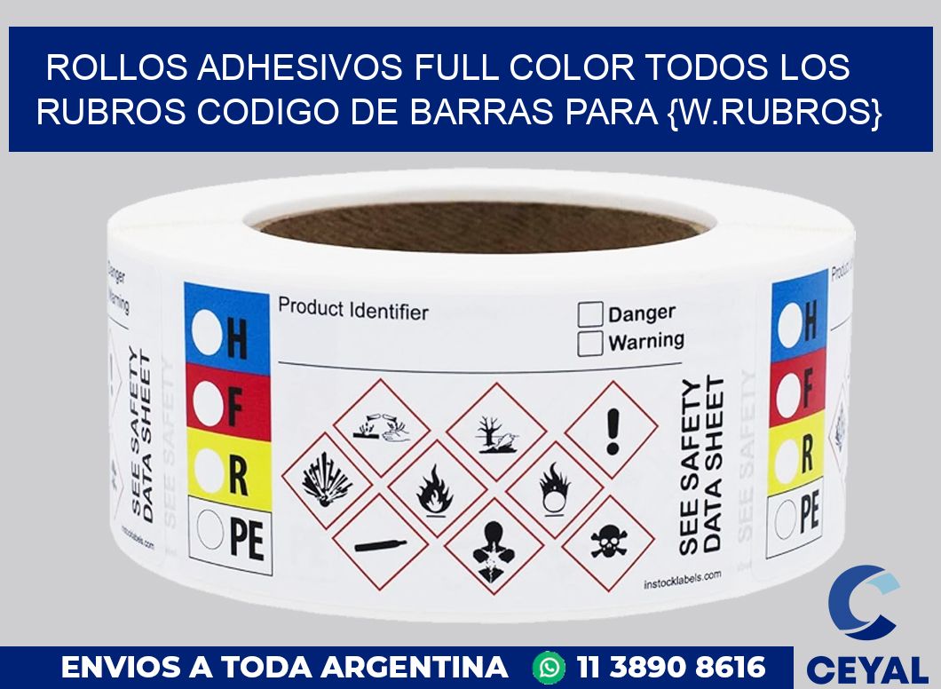 ROLLOS ADHESIVOS FULL COLOR TODOS LOS RUBROS Codigo de barras para {w.rubros}