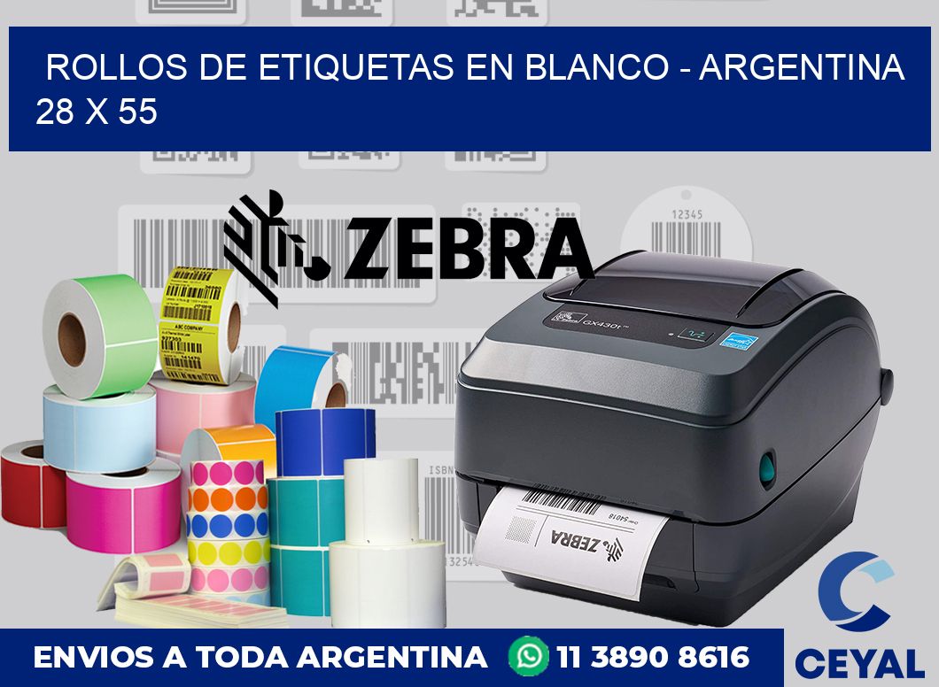 Rollos de etiquetas en blanco - Argentina 28 x 55