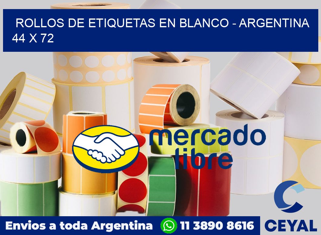 Rollos de etiquetas en blanco - Argentina 44 x 72