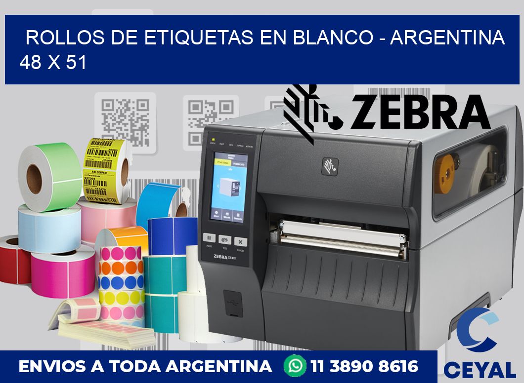 Rollos de etiquetas en blanco - Argentina 48 x 51
