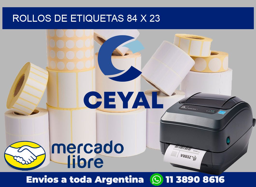 rollos de etiquetas 84 x 23