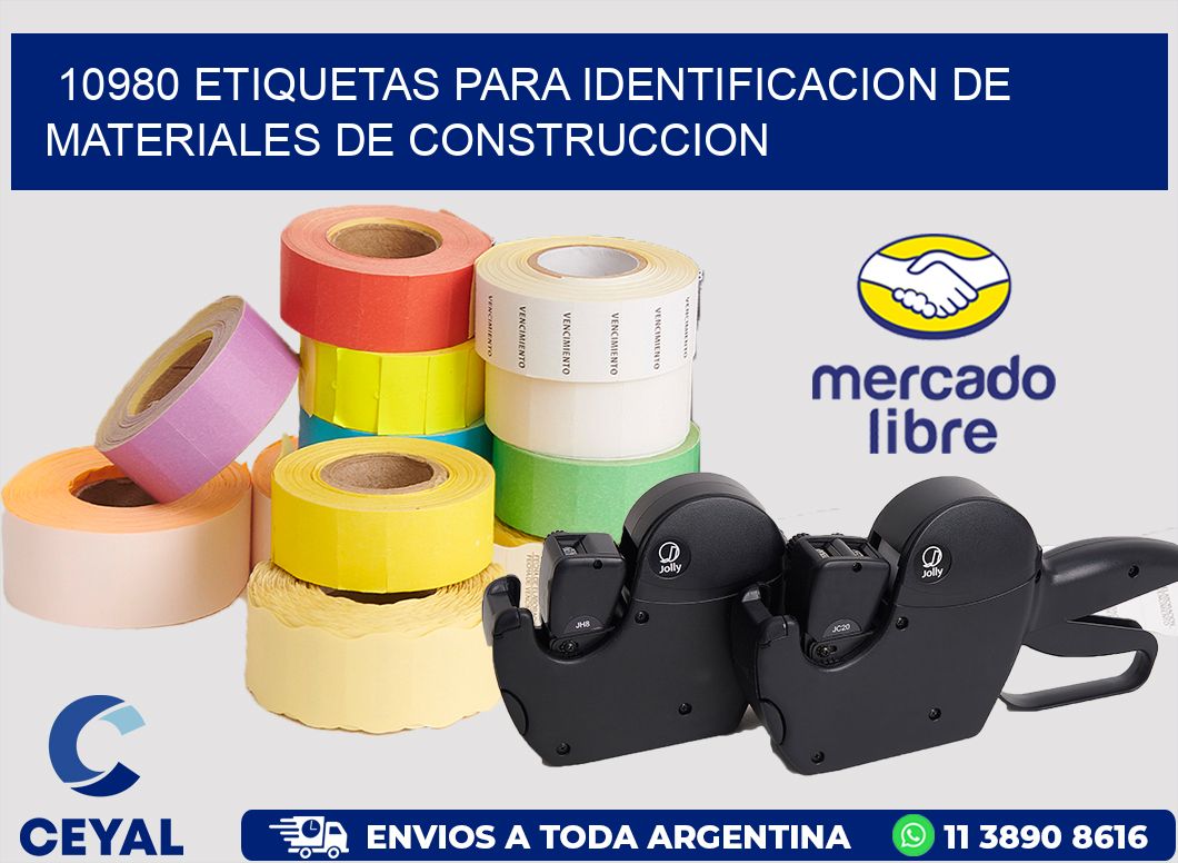 10980 ETIQUETAS PARA IDENTIFICACION DE MATERIALES DE CONSTRUCCION