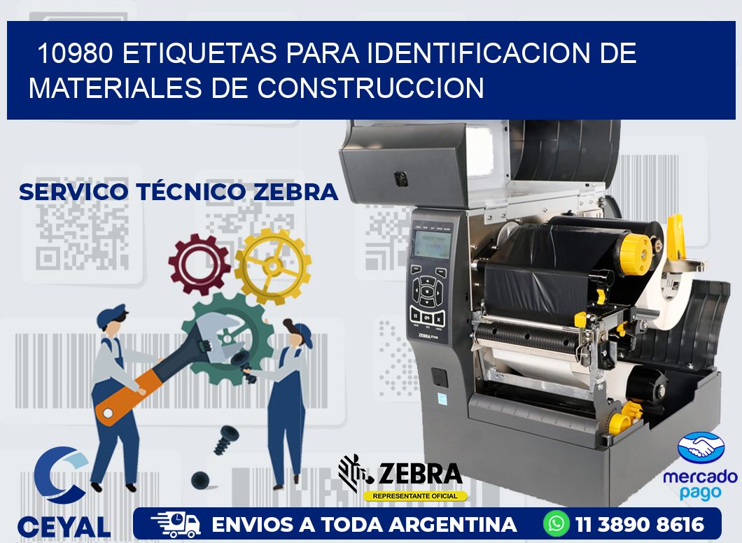 10980 ETIQUETAS PARA IDENTIFICACION DE MATERIALES DE CONSTRUCCION