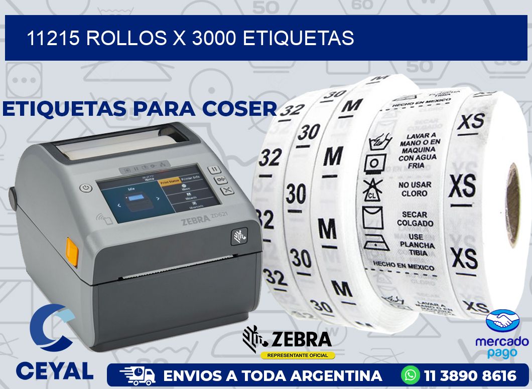 11215 ROLLOS X 3000 ETIQUETAS