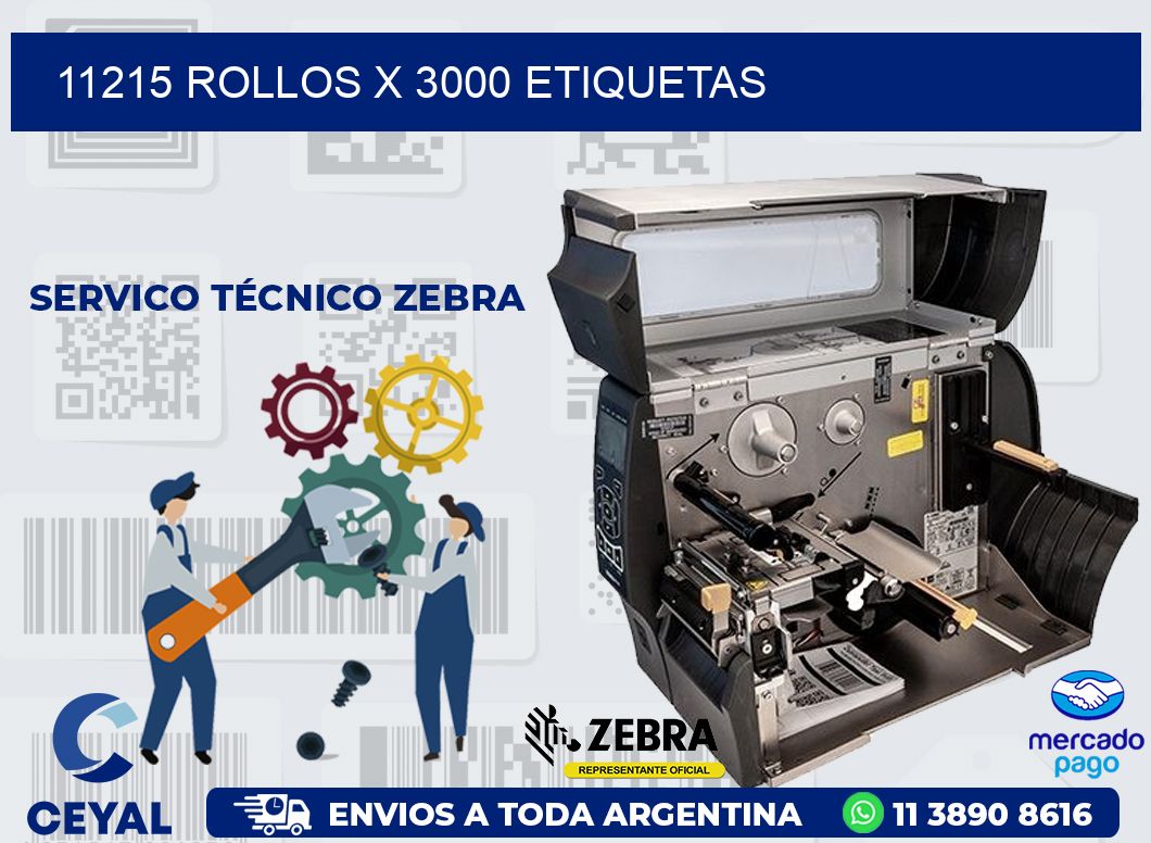 11215 ROLLOS X 3000 ETIQUETAS