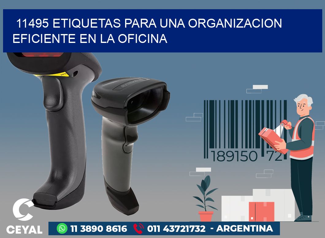 11495 ETIQUETAS PARA UNA ORGANIZACION EFICIENTE EN LA OFICINA
