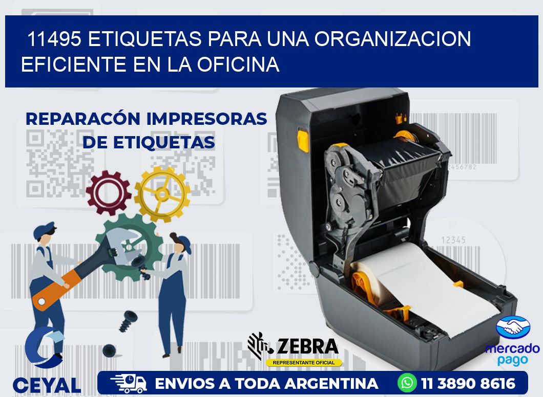 11495 ETIQUETAS PARA UNA ORGANIZACION EFICIENTE EN LA OFICINA