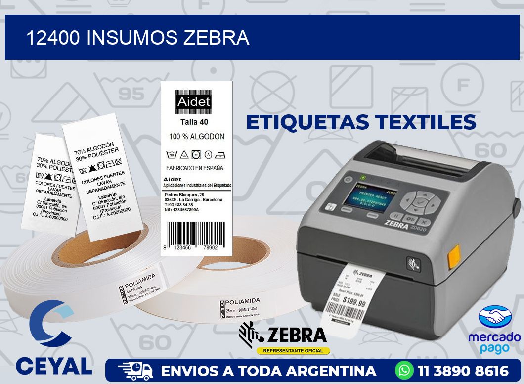12400 INSUMOS ZEBRA