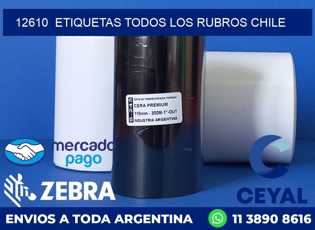 12610  ETIQUETAS TODOS LOS RUBROS CHILE