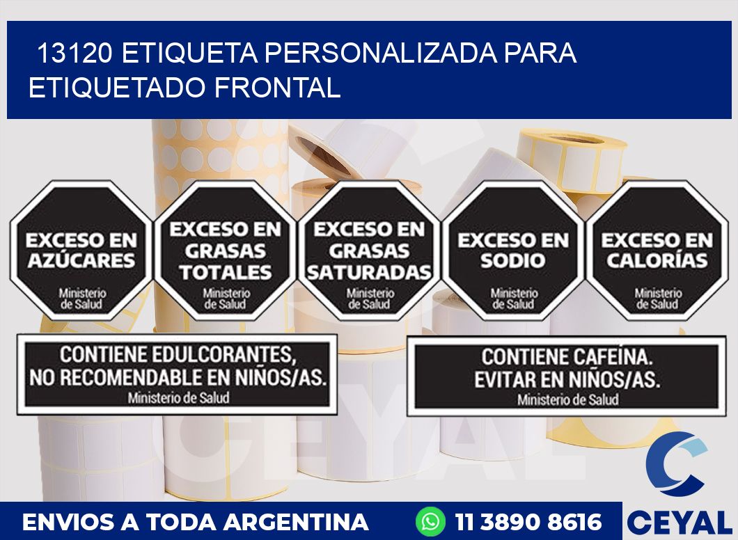 13120 ETIQUETA PERSONALIZADA PARA ETIQUETADO FRONTAL