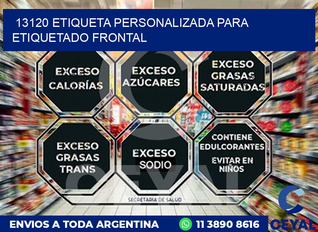 13120 ETIQUETA PERSONALIZADA PARA ETIQUETADO FRONTAL
