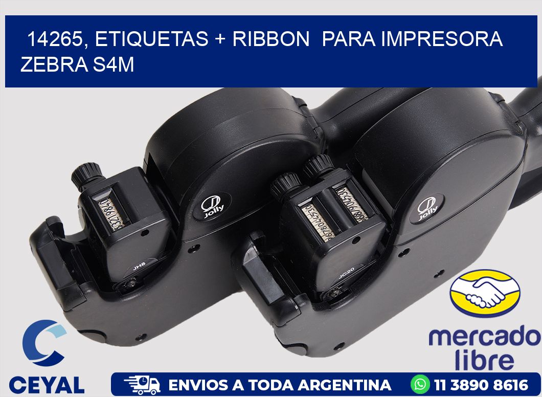 14265, etiquetas + ribbon  para impresora zebra S4M