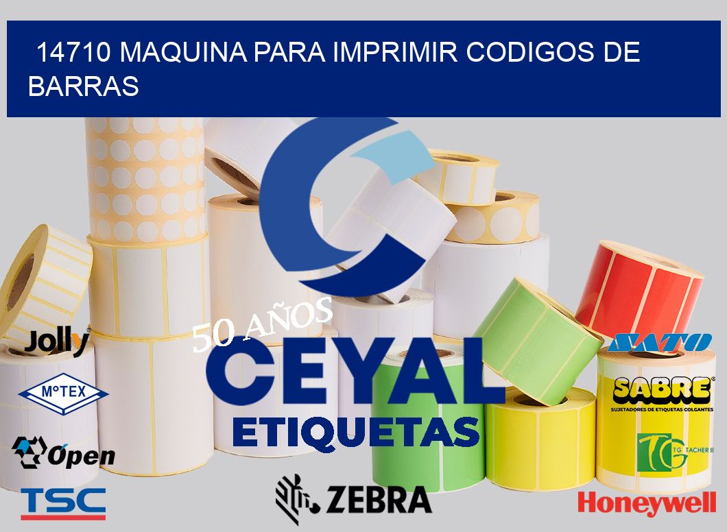 14710 MAQUINA PARA IMPRIMIR CODIGOS DE BARRAS