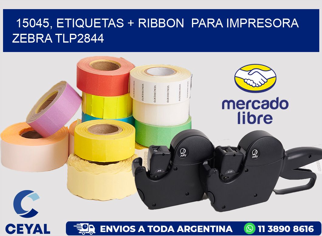 15045, etiquetas + ribbon  para impresora zebra TLP2844