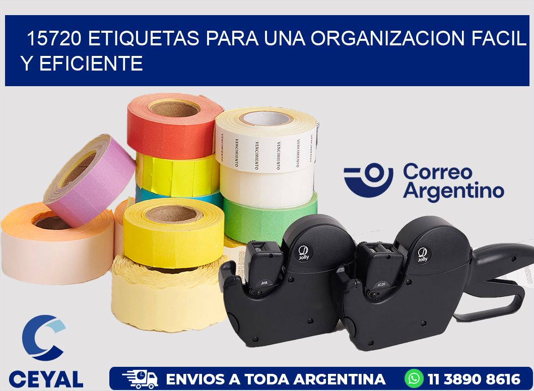 15720 ETIQUETAS PARA UNA ORGANIZACION FACIL Y EFICIENTE