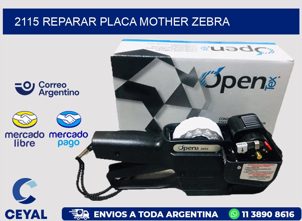 2115 REPARAR PLACA MOTHER ZEBRA