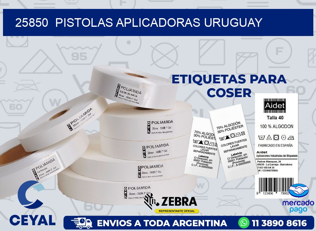 25850  PISTOLAS APLICADORAS URUGUAY