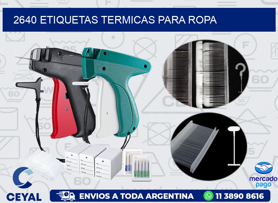 2640 ETIQUETAS TERMICAS PARA ROPA