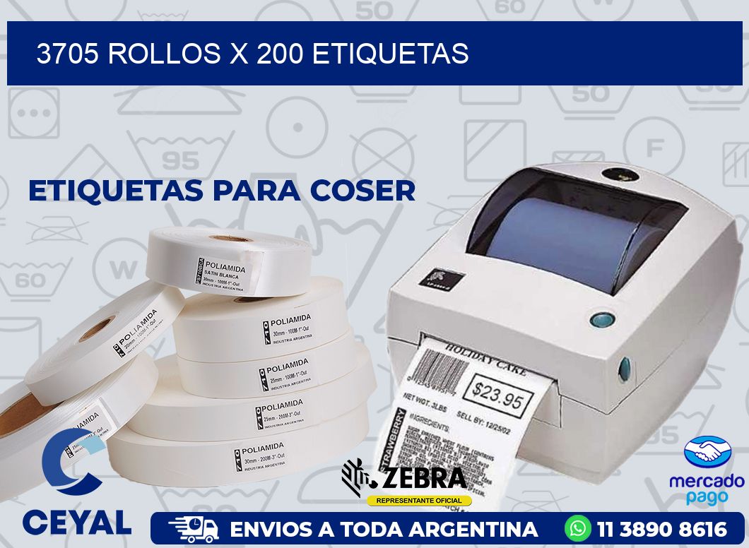 3705 ROLLOS X 200 ETIQUETAS