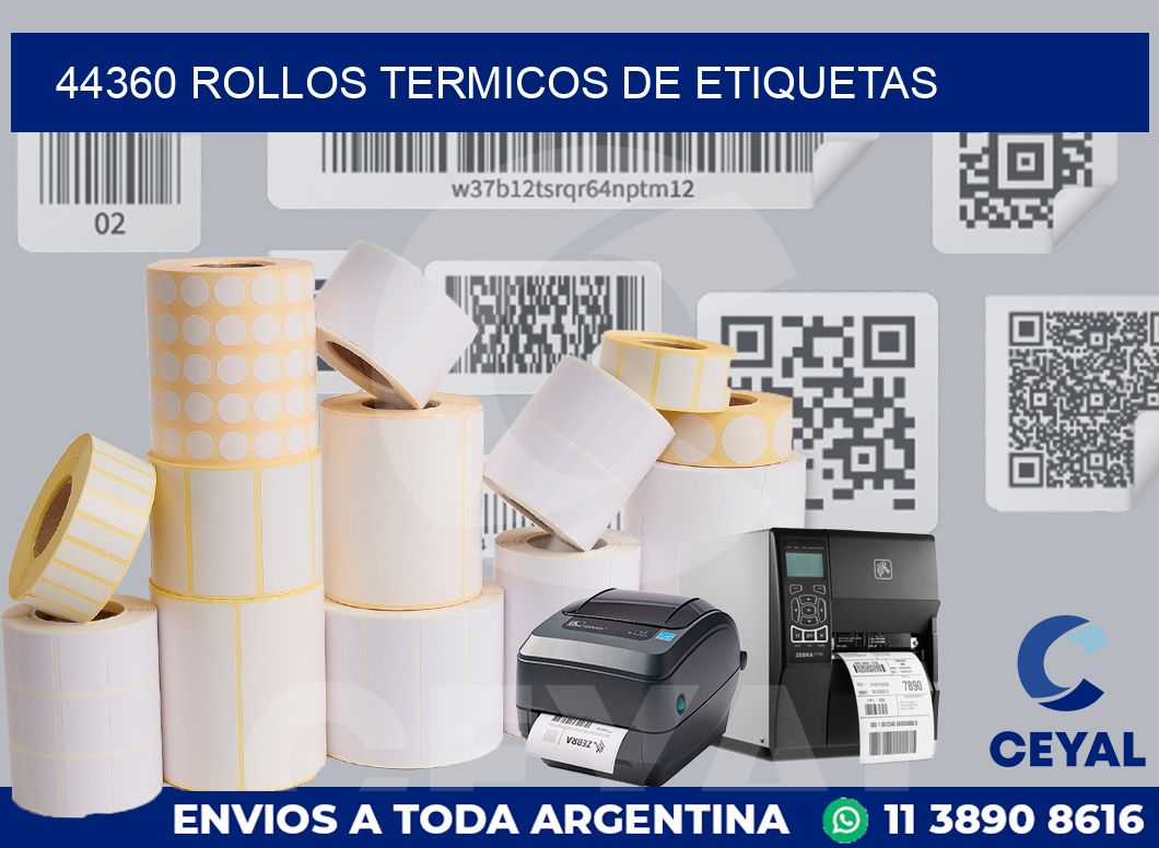 44360 ROLLOS TERMICOS DE ETIQUETAS